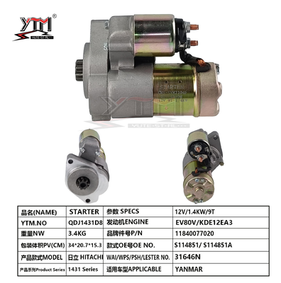 Motorino di avviamento QDJ1431D8 12V 1.4KW 9T 11840077020 S114851 S114851A per motore Yanmar EV80V KDE12EA3 Sostituzione Hitachi